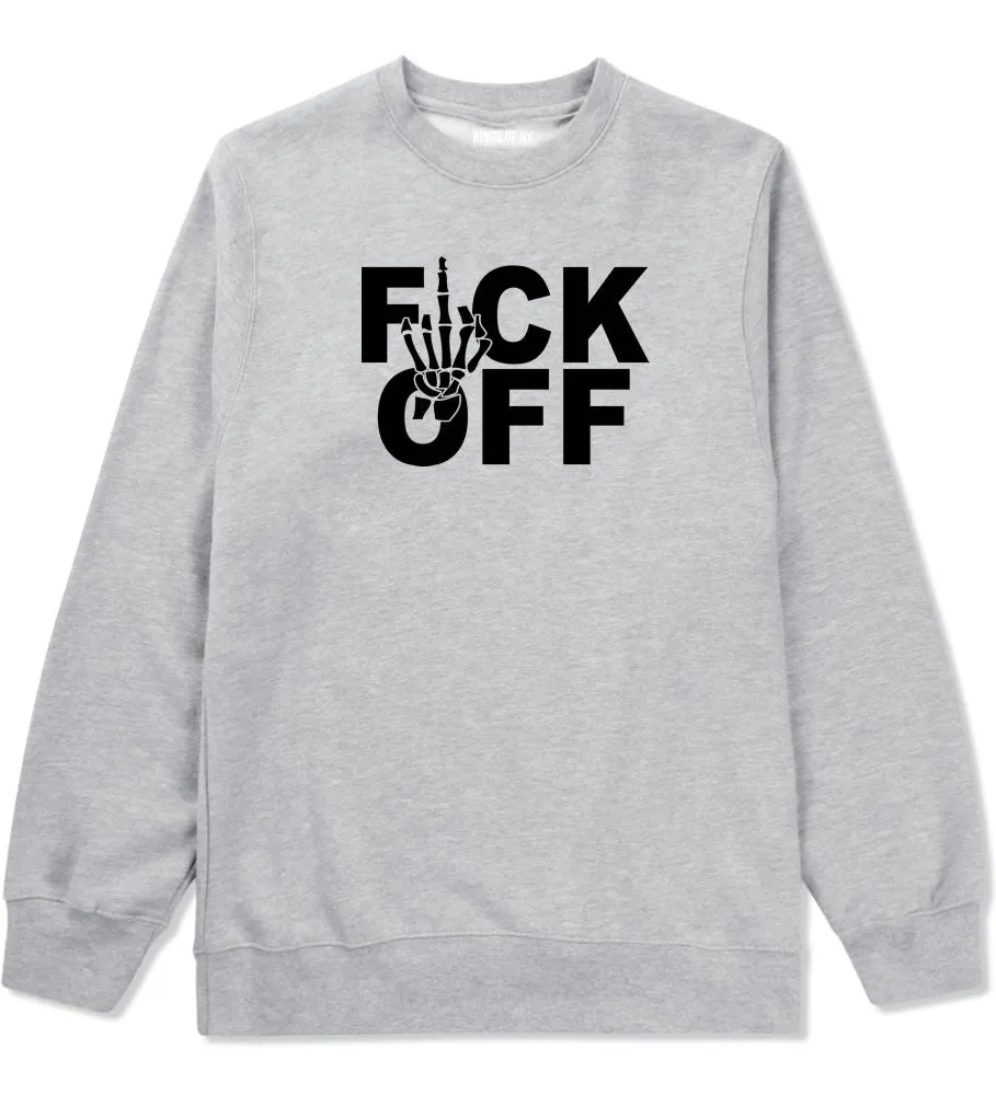 FCK OFF Skeleton Hand Crewneck Sweatshirt